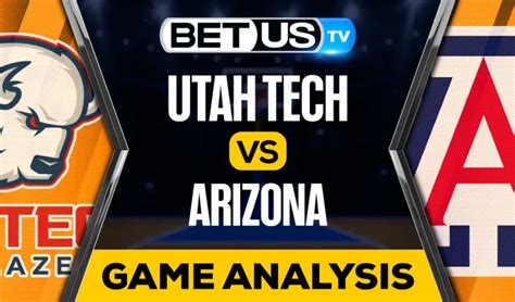 Utah Tech Vs Arizona Picks And Analysis 11 17 2022