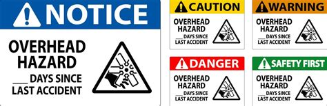 Caution Sign Overhead Hazard Days Since Last Accident 29766882 Vector