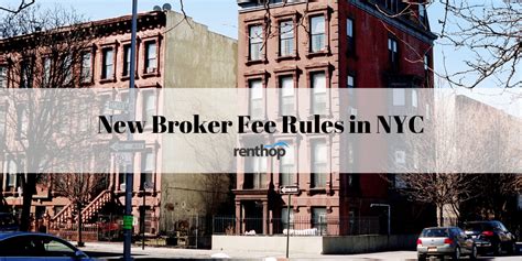 New Broker Fee Laws In Nyc 2020 Real Estate Topics Tips And Guides