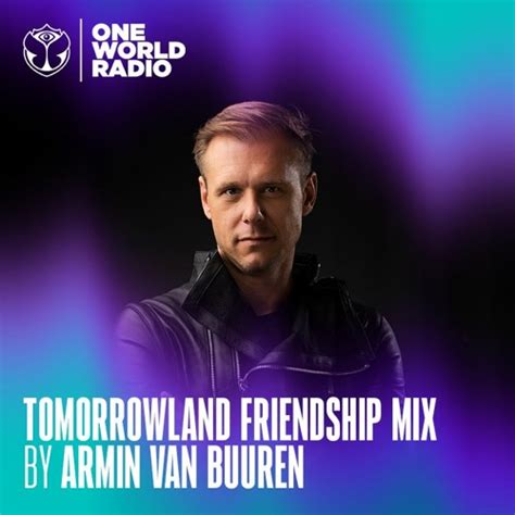 Stream Tomorrowland Friendship Mix With Armin Van Buuren March 2024