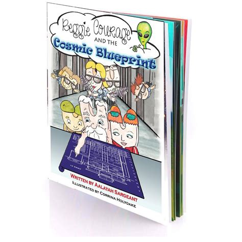 Reggie Courage and The Cosmic Blueprint – by Aalayah Sargeant - Star Magic