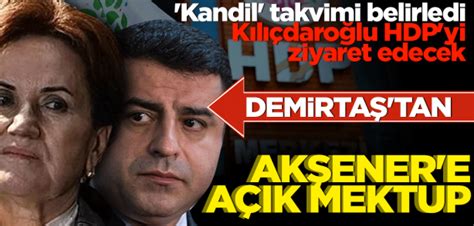 Kandil Takvimi Belirledi K L Daro Lu Hdp Yi Ziyaret Edecek