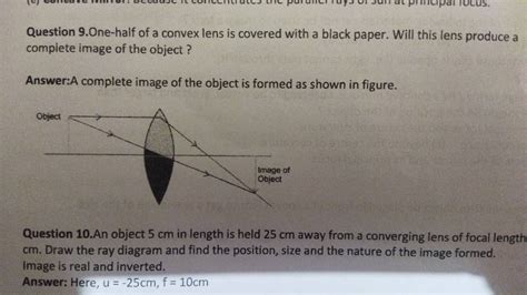 Question One Half Of A Convex Lens Is Covered With A Black Paper Will