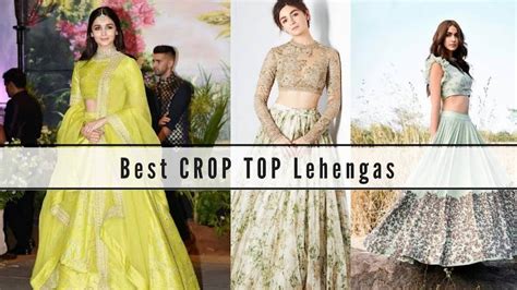 Pick The Best Crop Lehenga Of This Wedding Season Magicpin Blog