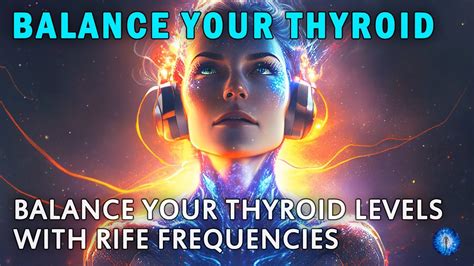 Balance Your THYROID Levels With 1500 Hz RIFE Frequencies YouTube