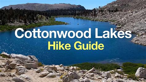 Cottonwood Lakes Hike - HikingGuy.com