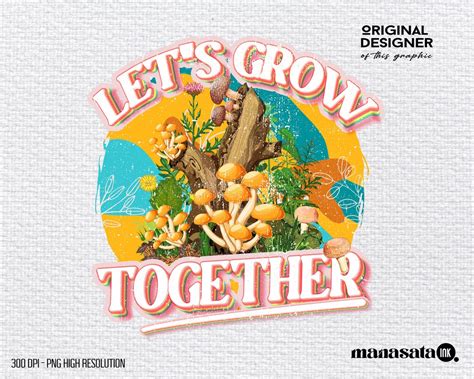 Lets Grow Together Png Autism Png Lets Grow Together Shirt Autism