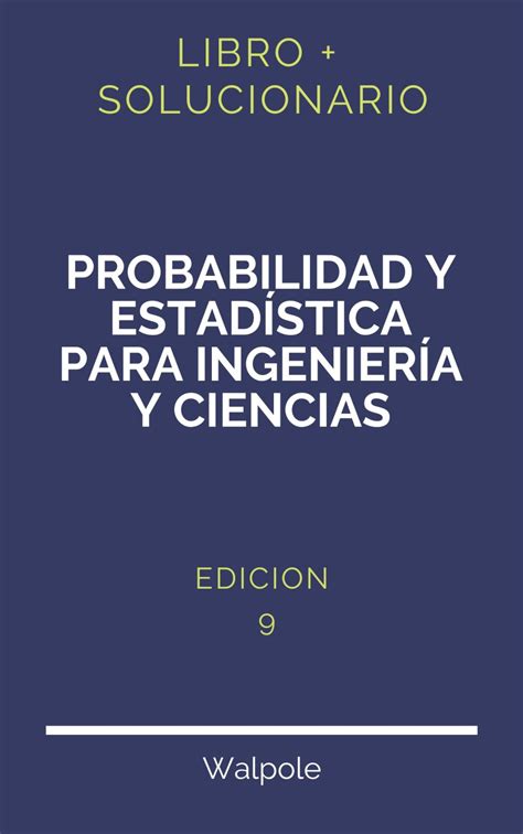 Solucionario Estadistica Y Muestreo Ciro Martinez 13 Edicion Pdf Libro