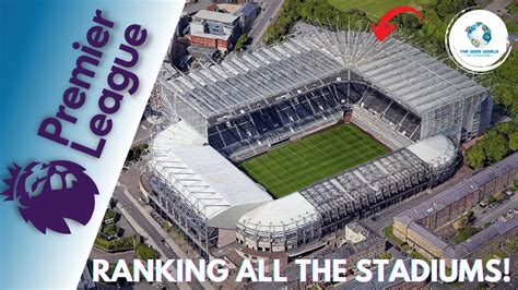 Premier League 2022/23 Stadiums RANKED!