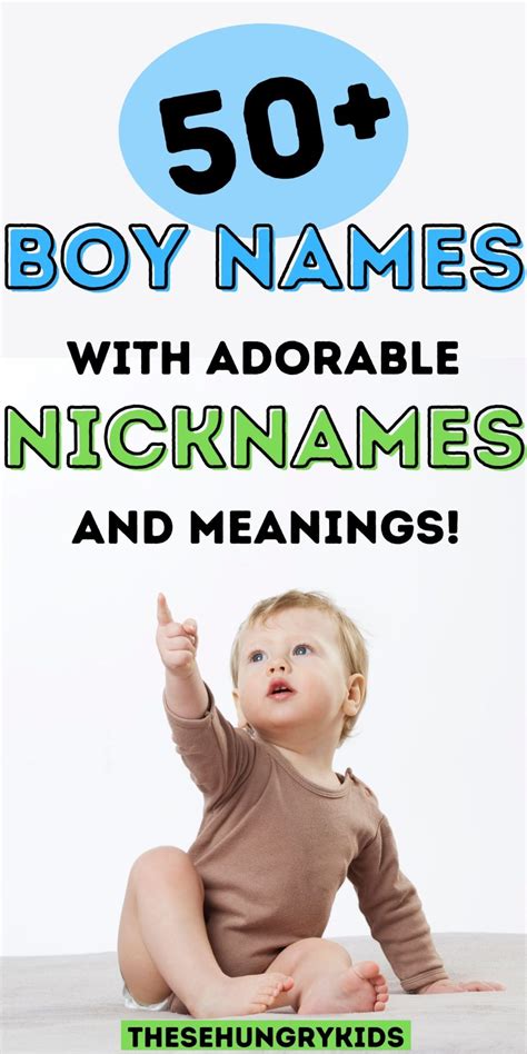 The Coolest Boy Names with Cute Nicknames - These Hungry Kids