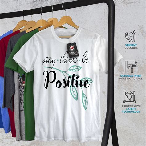 Wellcoda Stay Think Be Positive Mens T-shirt, Cute Graphic Design ...