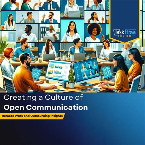 Creating A Culture Of Open Communication Taskflowsolutions