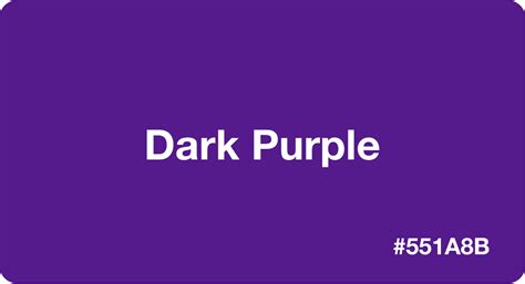 Dark Purple HEX Code #551a8b