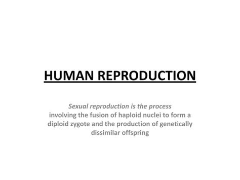 Powerpoint Human Reproduction Ppt