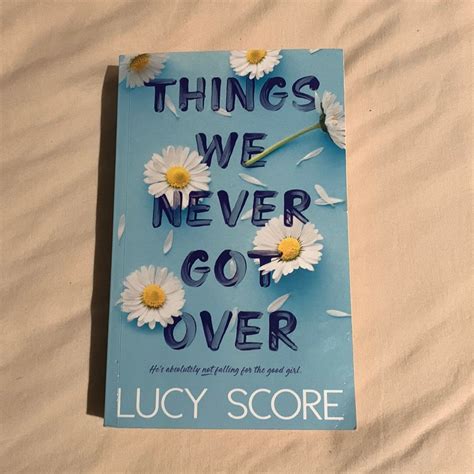 Things We Never Got Over By Lucy Score Paperback Pangobooks