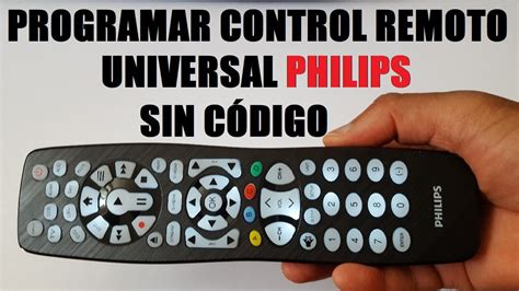 Cómo configurar control remoto philips universal Mundowin