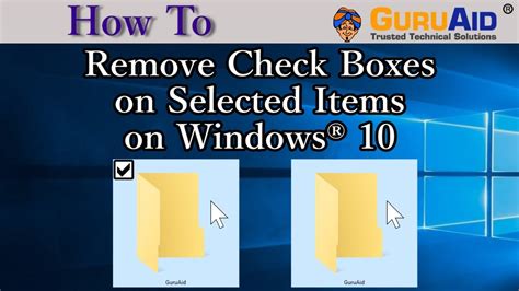 How To Remove Check Boxes On Selected Items On Windows® 10 Guruaid