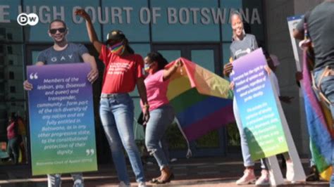 Botswana High Court Dismissed Anti Gay Law In Dw