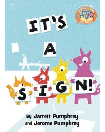 It s A Sign Elephant Piggie Like Reading Vários Jarrett