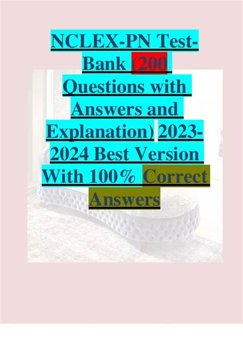 NCLEX PN Test Bank 200 Questions With Answers And Explanation 2023