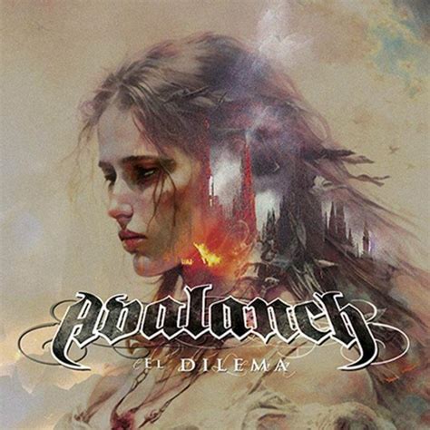 Avalanch Publica El EP De El Dilema Con Los Primeros 4 Temas De