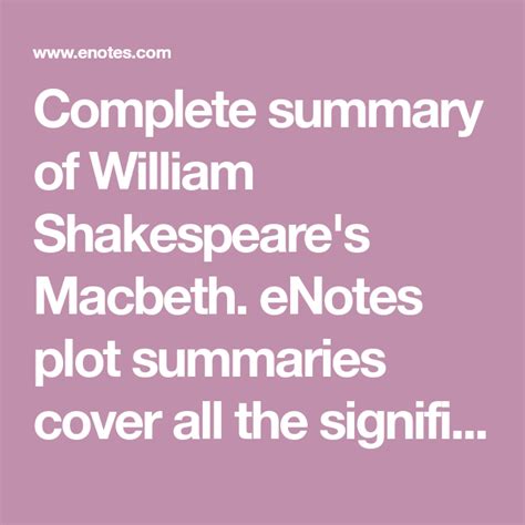 Complete Summary Of William Shakespeares Macbeth Enotes Plot