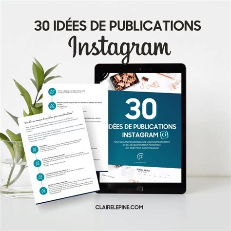 30 idées de publications Instagram pour les professionnels du