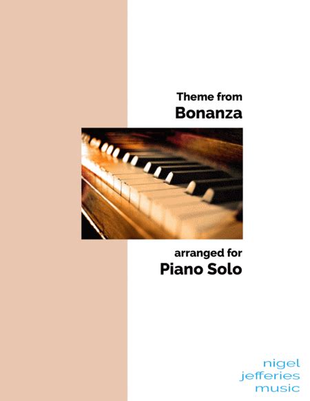 Theme From Bonanza Arranged For Piano Solo By - Digital Sheet Music For ...