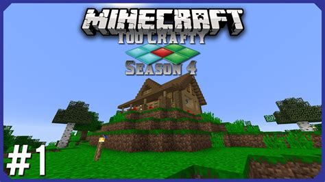 Getting Ourselves Started Too Crafty Season 4 Episode 1 Minecraft