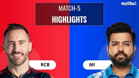 RCB vs MI Match Highlights IPL 2023 - Match 5 Season 16: Virat Kohli ...