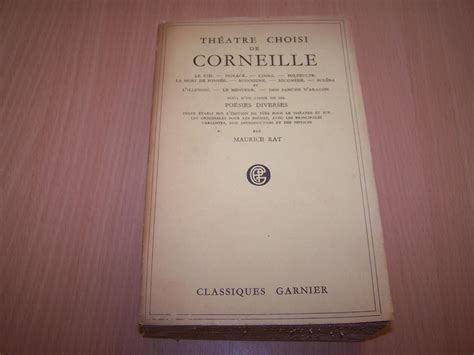 Amazon fr Théâtre choisi De Corneille Le Cid Horace Cinna