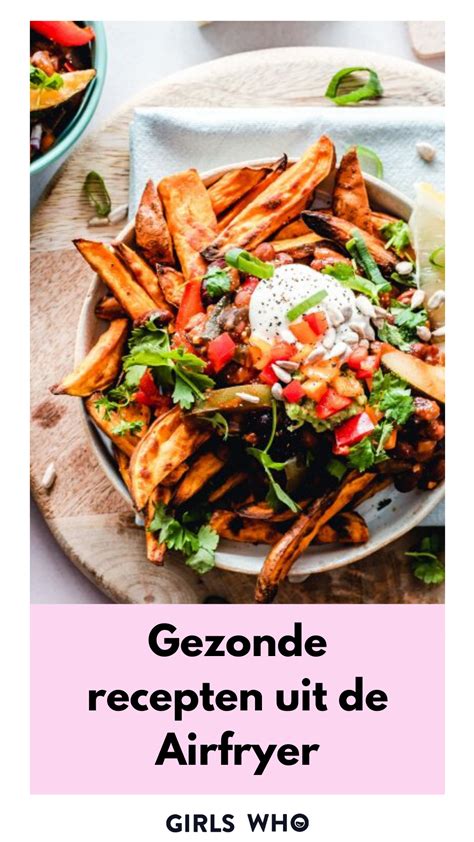 X Lekkere N Gezonde Airfryer Recepten Artofit