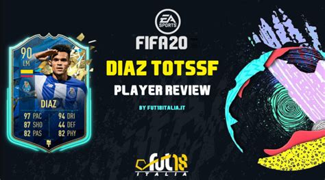 FIFA 20 Luis Diaz TOTSSF Review Weareutita