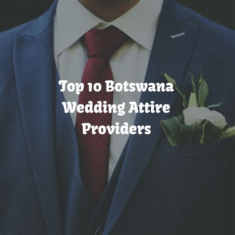 Top 10 Botswana Wedding Attire Providers - Botswana Wedding