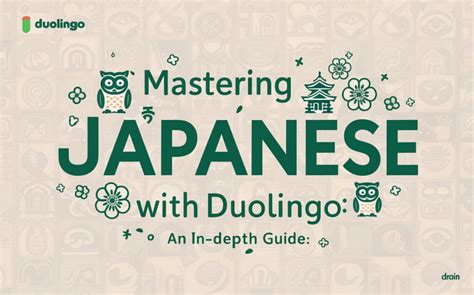 Mastering Japanese With Duolingo An In Depth Guide