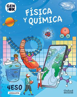 Solucionario 4 Eso Fisica Y Quimica Geniox Oxford PDF 2025