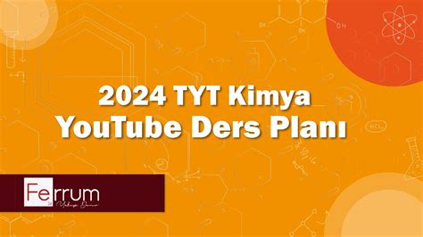 2024 TYT Kimya YouTube Ders Planı YouTube