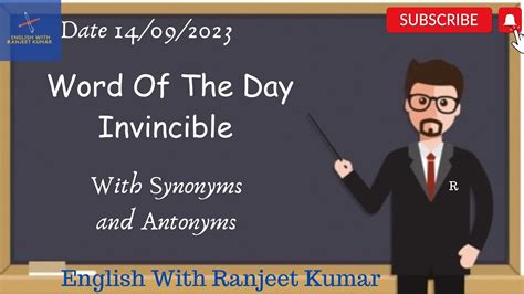 Word of the day-Invincible- Synonyms and Antonyms-English With Ranjeet ...