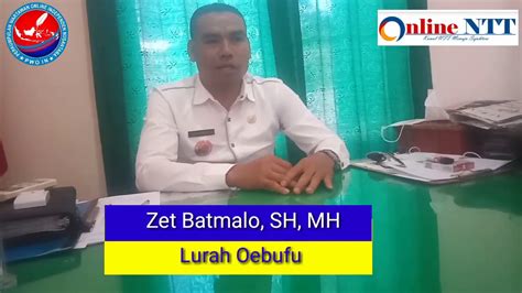 Kelurahan Oebufu Lakukan Validasi Data Bagi Warga Penghasilan Rendah