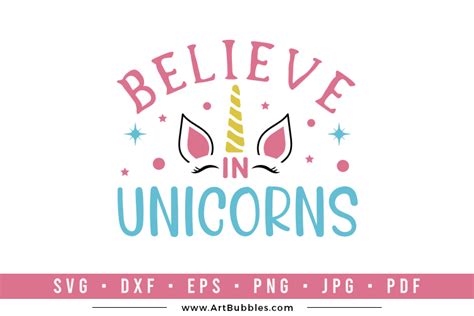 Believe In Unicorns Unicorn Quote Svg