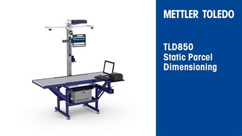 METTLER TOLEDO TLD850 Static Parcel Dimensioning YouTube