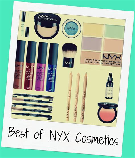 Best Of Nyx Cosmetics Nyx Cosmetics Best Makeup Brands Best Makeup