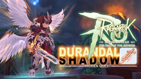 Durandal Shadow Weapon Skin Guide Ragnarok M Eternal Love Ragnarok