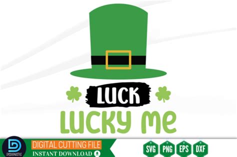 Luck Lucky Me SVG Graphic by Design's Dark · Creative Fabrica