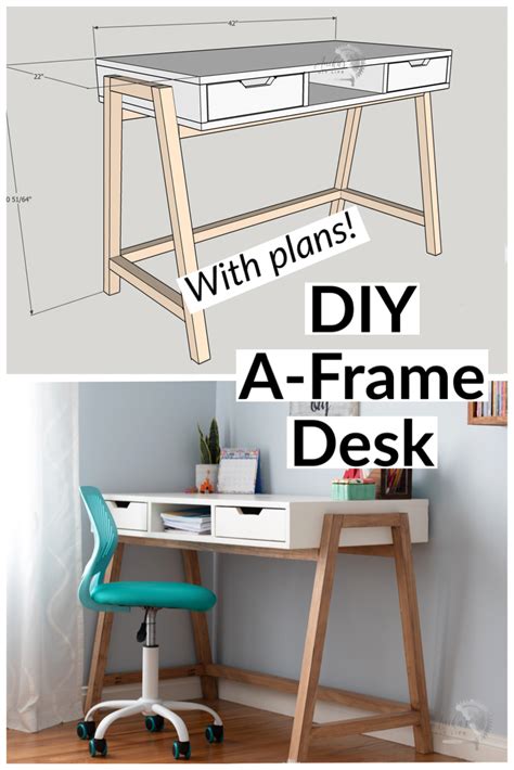 DIY A Frame Desk How To Tutorial Video And Plans Anika S DIY Life