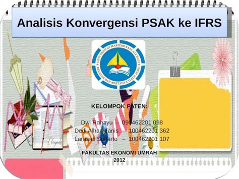 PPTX Analisis Konvergensi PSAK Ke IFRS DOKUMEN TIPS