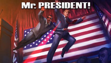 Mrpresident On Steam