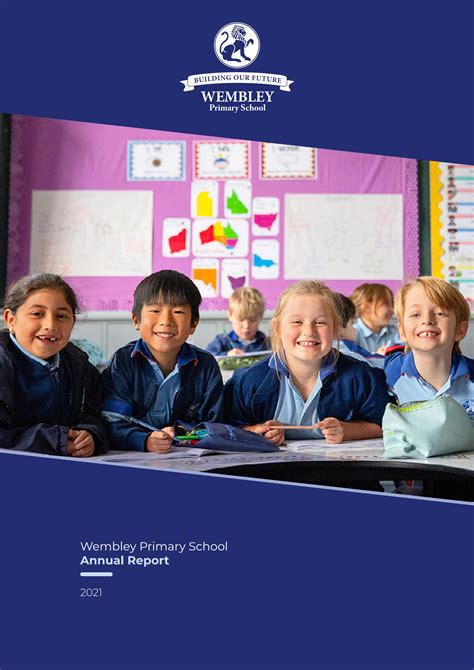 Wembley Primary School Annual Report 2021 By Wembleyprimaryschool Issuu