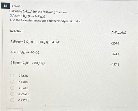 Solved 161 ﻿pointcalculate Δhrxn° ﻿for The Following