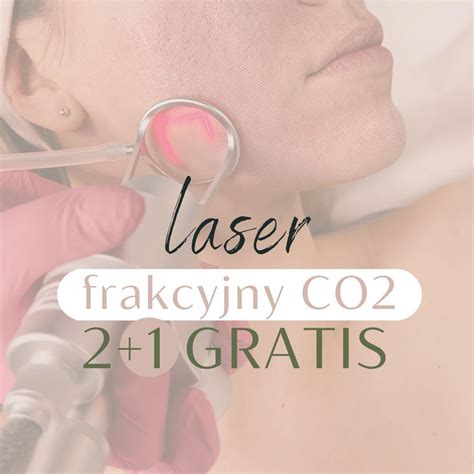 LASER FRAKCYJNY CO2 Prestiż Skin Clinic Prestiż Instytut Urody